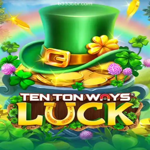 Exploring the Thrills of 'TenTonWaysLuck': A Premier Casino Game